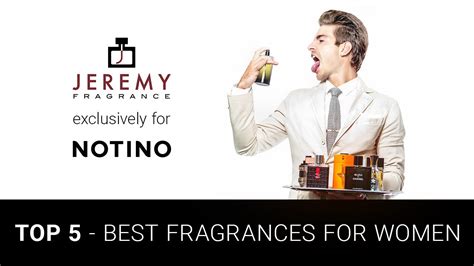 Jeremy Fragrance Top 5 Women Perfumes Youtube
