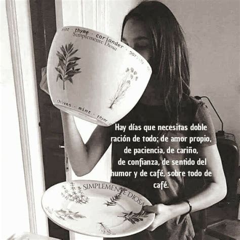Pin de Daisyl Mendoza en imagenes lindas Citas de café Frases de cafe Frases sabias