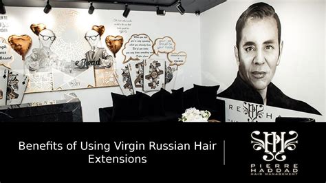 Benefits Of Using Virgin Russian Hair Extensions Pierre Haddad Hair Management By Pierre