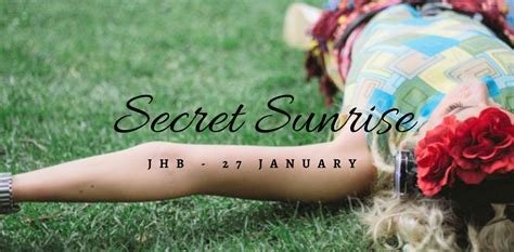 Book Tickets For Jhb Secret Sunrise Jan Edition