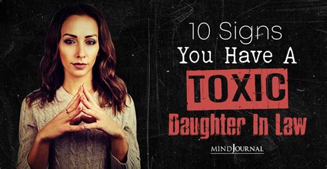 Signs You Have A Toxic Daughter In Law