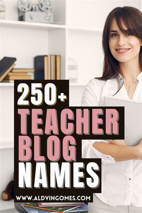 a woman holding a book in her hands with the words 250 teacher blog names