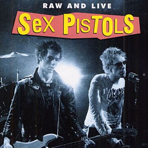 Download Sex Pistols Raw And Live 2004 Rock Download En
