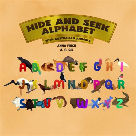 Hide And Seek Alphabet With Australian Animals A Picture Book