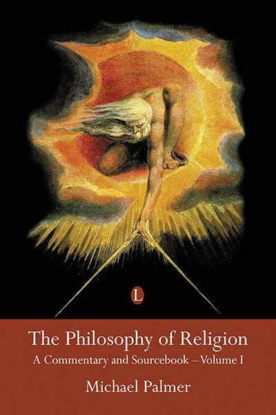 philosophy of religion the a commentary and sourcebook the lutterworth press