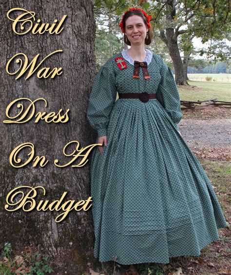 Civil War Dress For Ladies Civil War Dress On A Budget