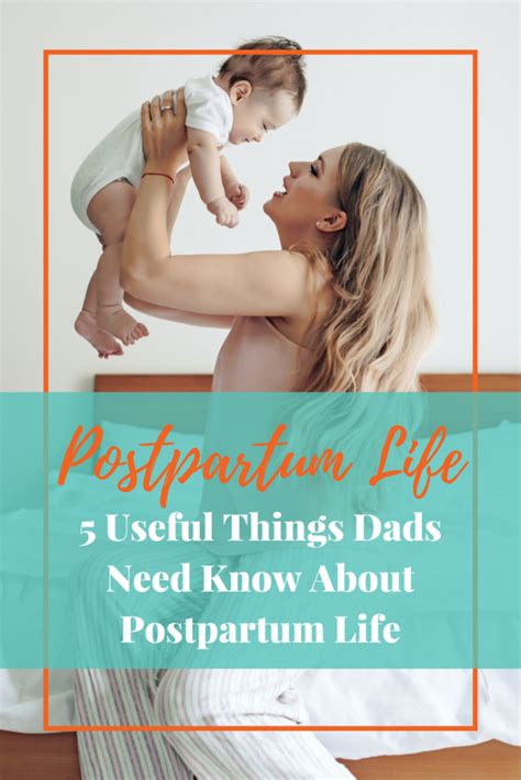 Useful Things Dads Need Know About Postpartum Life