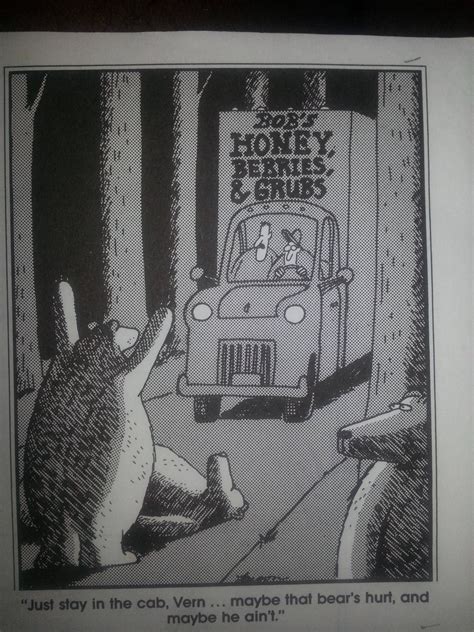 Just Stay In The Cab Vern The Far Side Gary Larson Cartoon Jokes