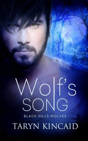 Wolf S Song By Taryn Kincaid Paperback Barnes Noble