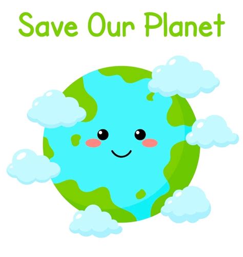 Premium Vector Save Our Planet Cute Earth Card With Clouds Template