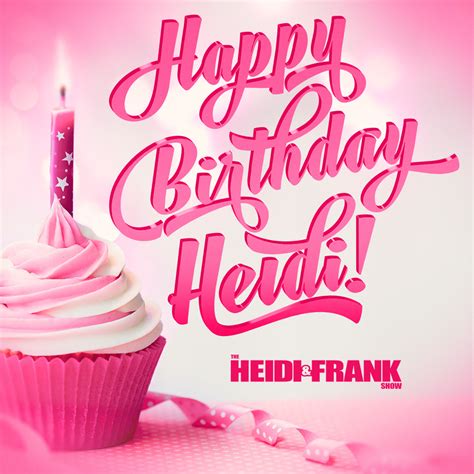 Happy Birthday Heidi The Heidi And Frank Show On Behance