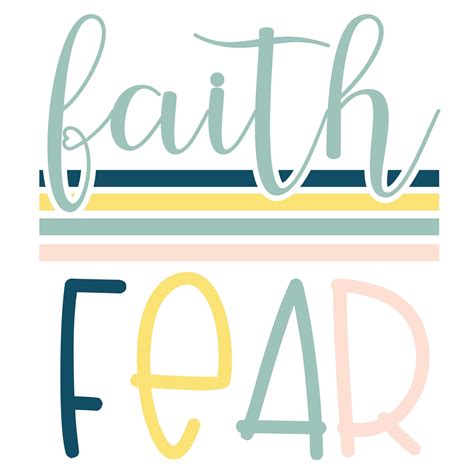 Faith Over Fear Svg The Girl Creative
