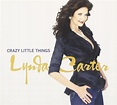Crazy Little Things by Carter Lynda: Amazon.co.uk: Music