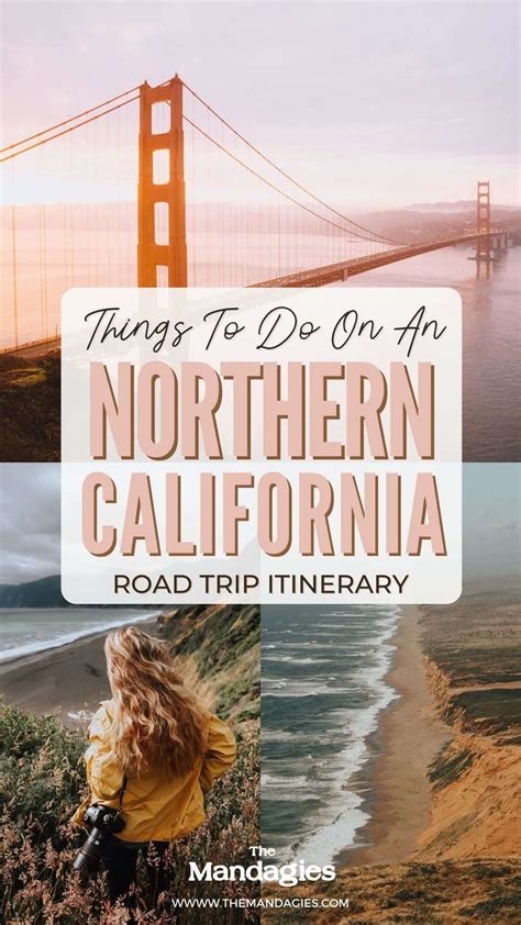 The Best Northern California Road Trip Itinerary 1 Week Route The