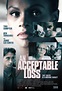 Movie Review - An Acceptable Loss (2019)