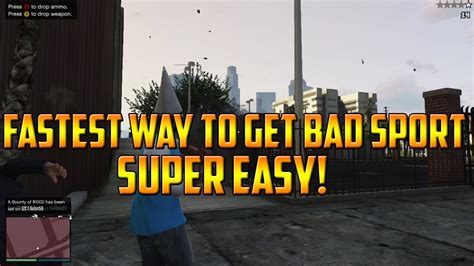 Yet next minute they seem to be pretty happy and free to ban people cheating? GTA V ONLINE EASIEST WAY TO GET BAD SPORT! 'EASY TUTORIAL' - YouTube