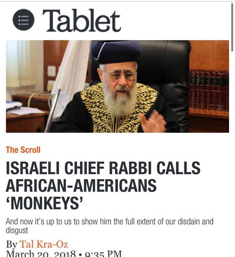 Chief Rabbi Calls Blacks As “monkeys” Riamatotalpieceofshit