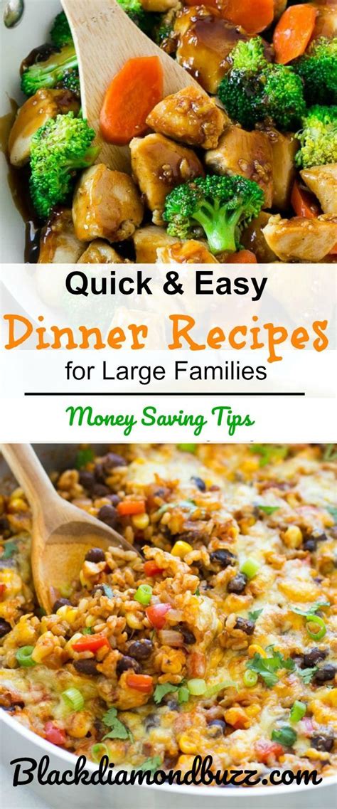 Hosting a dinner party can seem like an overwhelming task. Quick & Easy Dinner Recipes for Large Families- Do you ...