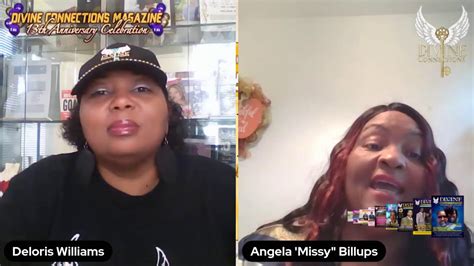 Divine Connections Interviews Angela Missy Billups Youtube