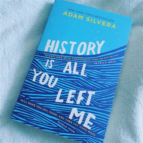Book Review History Is All You Left Me By Adam Silvera Charlotte