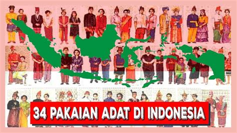 34 PAKAIAN ADAT TRADISIONAL PROVINSI INDONESIA YouTube