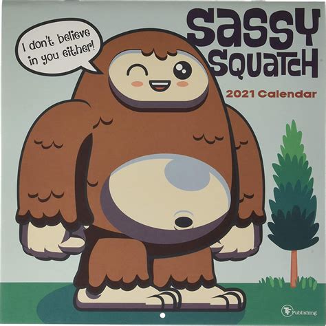 Tf Publishing 2021 Sassy Squatch Wall Calendar Office