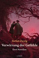 Verwirrung der Gefühle, Stefan Zweig – скачать книгу fb2, epub, pdf на ...