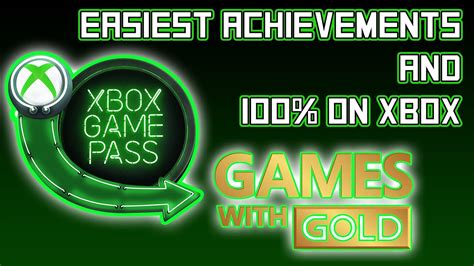 Easiest Achievements On The Game Pass Games For Gold Microsoft Store With Morvi Youtube