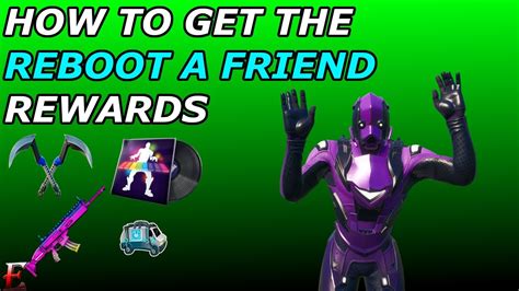 How To Get The New Reboot A Friend Rewards In Fortnite Youtube