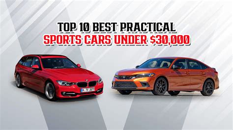 Top 10 Best Practical Sports Cars Under 30000