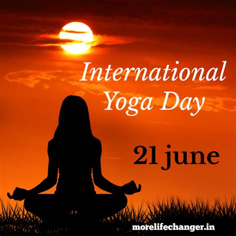 Yoga Day Motivates Us To Be Healthy More Life Changer