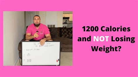 Eating 1200 Calories And Not Losing Weight Youtube