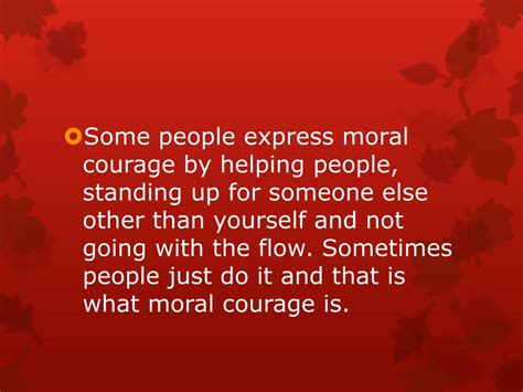 Ppt What Is Moral Courage Powerpoint Presentation Free Download