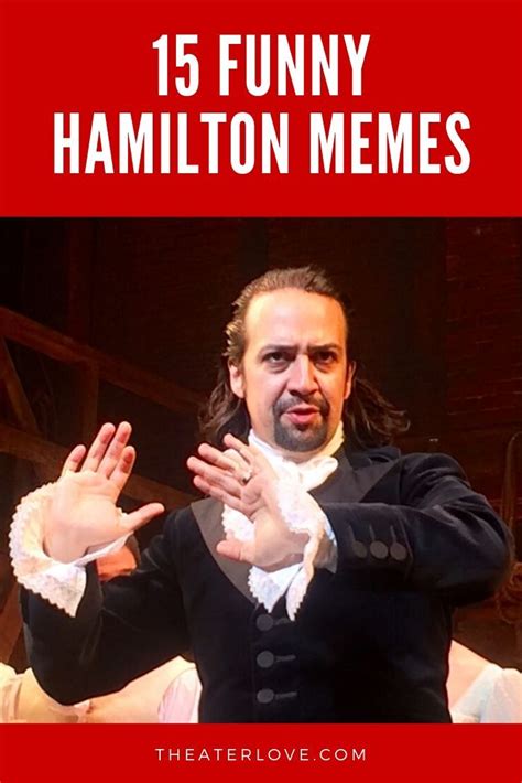 15 Hilarious Hamilton Memes Hamilton Memes Memes Hamilton Funny