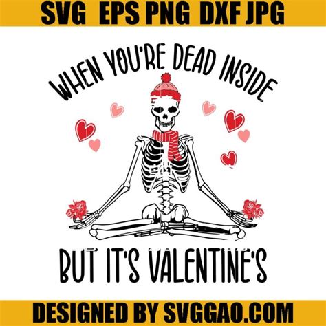 When Youre Dead Inside But Its Valentines Svg Retro Valentines Svg