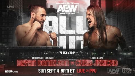 Chris Jericho Vs Bryan Danielson Aew All Out Results Wrestlezone