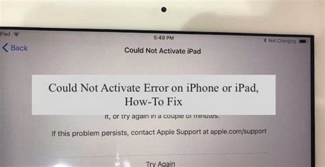 Possible reasons for iphone unable to activate. Getting a 'Could Not Activate' Error on iPad, iPhone? Some ...
