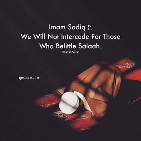 The Last Will Of Imam Jafar Sadiq Abu Basir Narrate Salaah Quotes