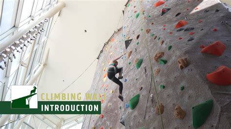 Welcome To The Climbing Wall Campus Rec At Csu Youtube