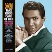 Adam WADE - Take Good Care of Her – The Singles Collection 1960-1962