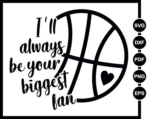 Cheer Mom Svg I Ll Always Be Your Biggest Fan Basketball Etsy Svg Clip Art Always Be