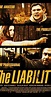 The Liability (2012) - IMDb