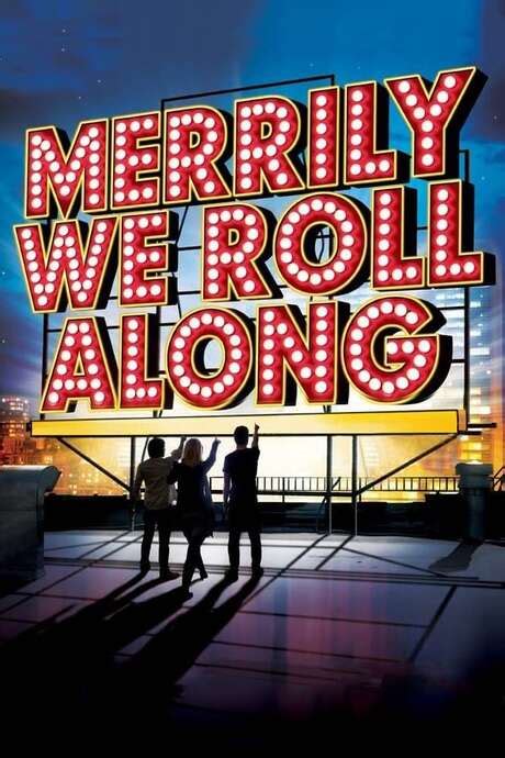 ‎merrily We Roll Along 2013 Directed By Maria Friedman Reviews