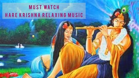 Hare Krishna Relaxing Theme Deep Relaxing Krishna Music Krishna