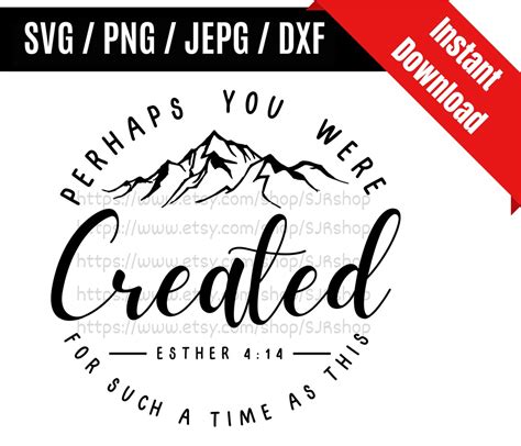 Perhaps You Were Created Svg Esther 414 Svg Bible Verse Svg