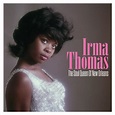 Irma Thomas - The Soul Queen Of New Orleans (2016, 180g, Vinyl) | Discogs