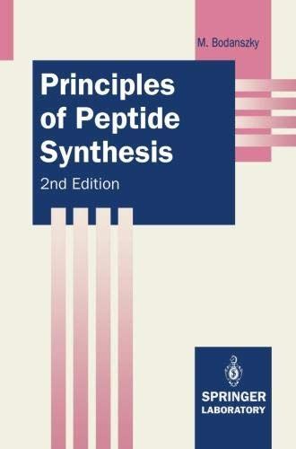 Principles Of Peptide Synthesis Springer Lab Manuals Miklos Bodanszky 9783540564317