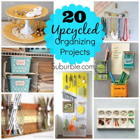 20 Awesome Upcycled Organizing Projects Suburble