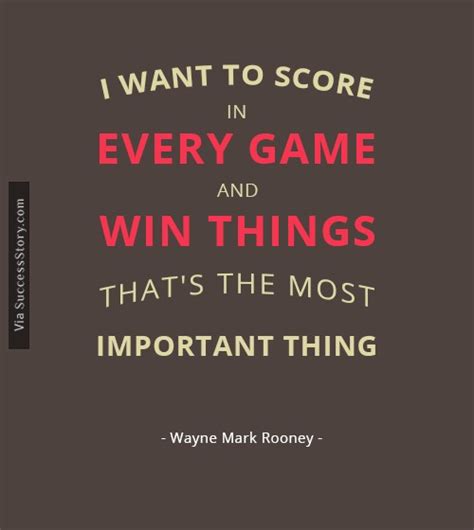 Wayne Mark Rooney Quotes Famous Quotes Successstory