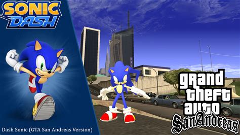 Dash Sonic Gta San Andreas Version Grand Theft Auto San Andreas Mods